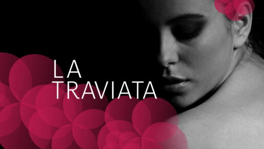 La Traviata – Oper in zwei Akten von Giuseppe Verdi
