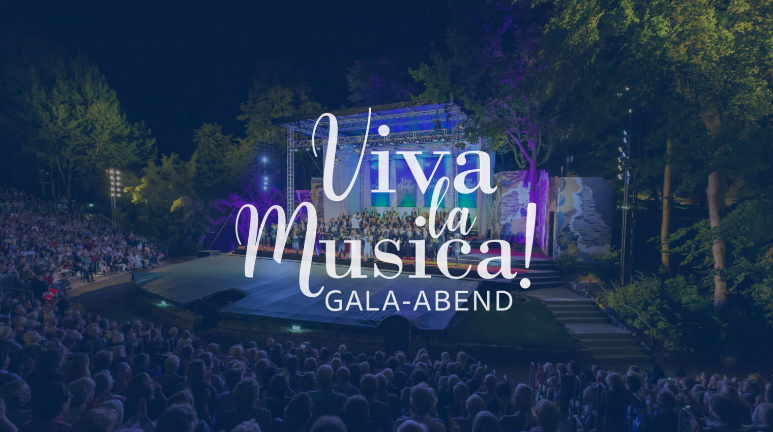 Viva la Musica! – Das festliche Finale: der Gala-Abend 2022