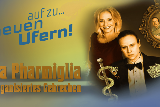 La Pharmiglia – Organisiertes Gebrechen – Kabarett mit Melanie Haupt