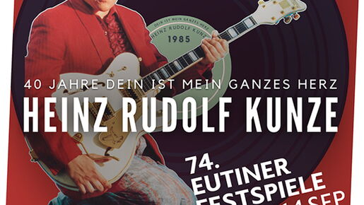 HEINZ RUDOLF KUNZE und Verstärkung – 40 Jahre DEIN IST MEIN GANZES HERZ – Die Jubiläumstour
